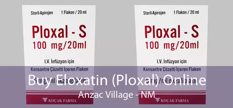 Buy Eloxatin (Ploxal) Online Anzac Village - NM