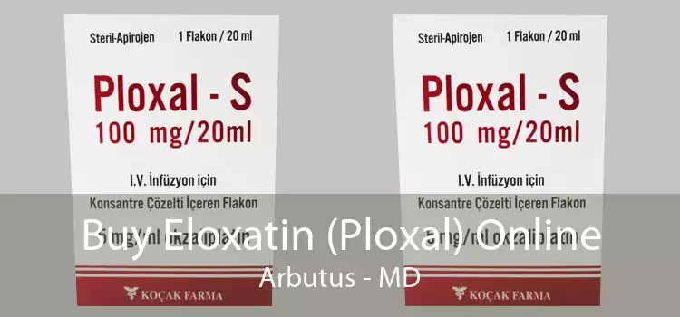 Buy Eloxatin (Ploxal) Online Arbutus - MD