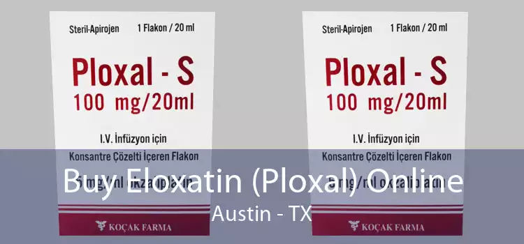 Buy Eloxatin (Ploxal) Online Austin - TX
