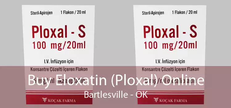 Buy Eloxatin (Ploxal) Online Bartlesville - OK