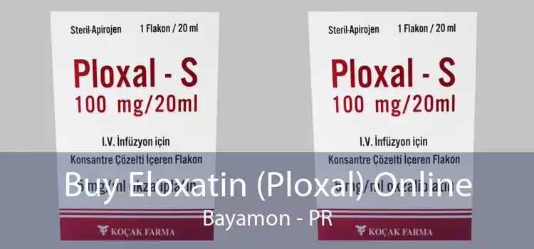 Buy Eloxatin (Ploxal) Online Bayamon - PR