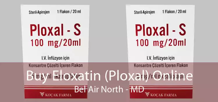 Buy Eloxatin (Ploxal) Online Bel Air North - MD