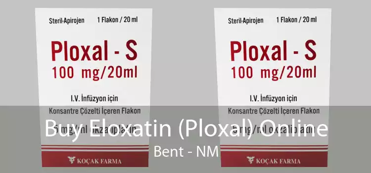 Buy Eloxatin (Ploxal) Online Bent - NM