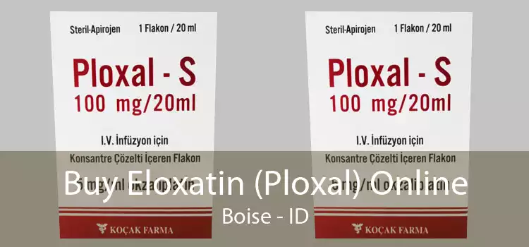 Buy Eloxatin (Ploxal) Online Boise - ID