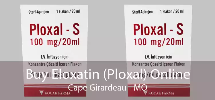 Buy Eloxatin (Ploxal) Online Cape Girardeau - MO