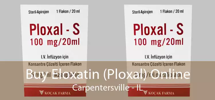 Buy Eloxatin (Ploxal) Online Carpentersville - IL