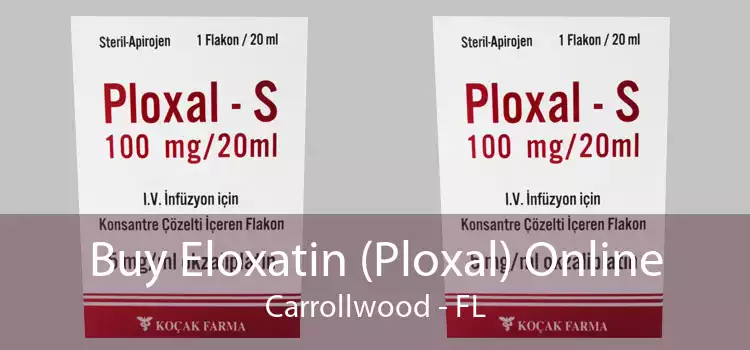 Buy Eloxatin (Ploxal) Online Carrollwood - FL