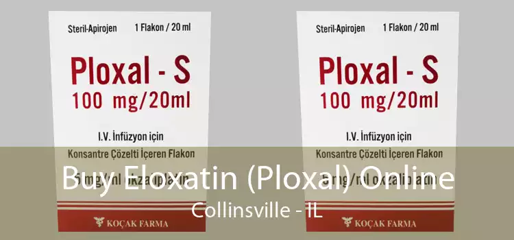 Buy Eloxatin (Ploxal) Online Collinsville - IL