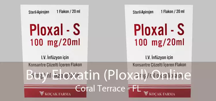 Buy Eloxatin (Ploxal) Online Coral Terrace - FL