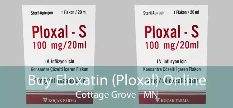 Buy Eloxatin (Ploxal) Online Cottage Grove - MN