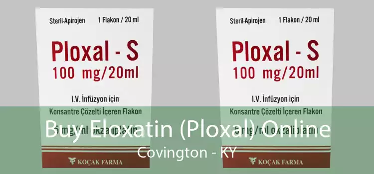 Buy Eloxatin (Ploxal) Online Covington - KY