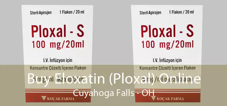Buy Eloxatin (Ploxal) Online Cuyahoga Falls - OH