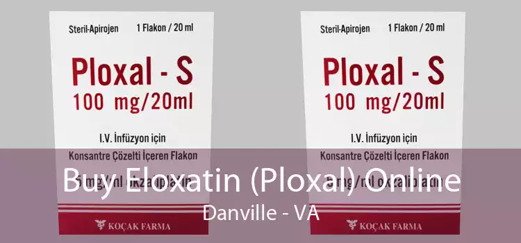 Buy Eloxatin (Ploxal) Online Danville - VA