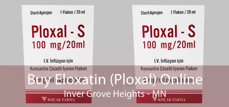 Buy Eloxatin (Ploxal) Online Inver Grove Heights - MN