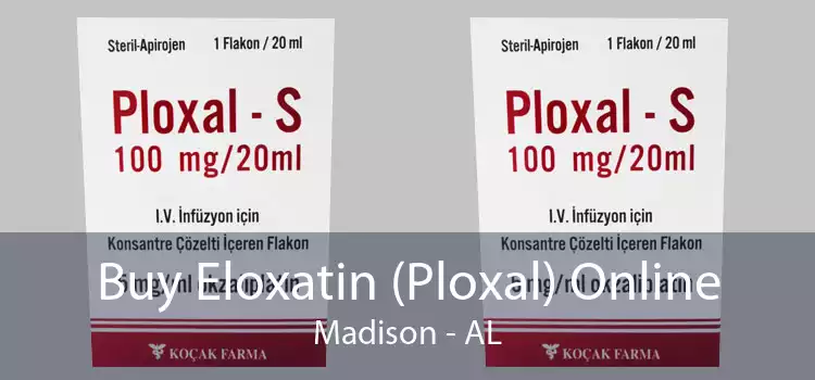 Buy Eloxatin (Ploxal) Online Madison - AL