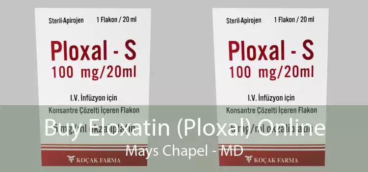 Buy Eloxatin (Ploxal) Online Mays Chapel - MD