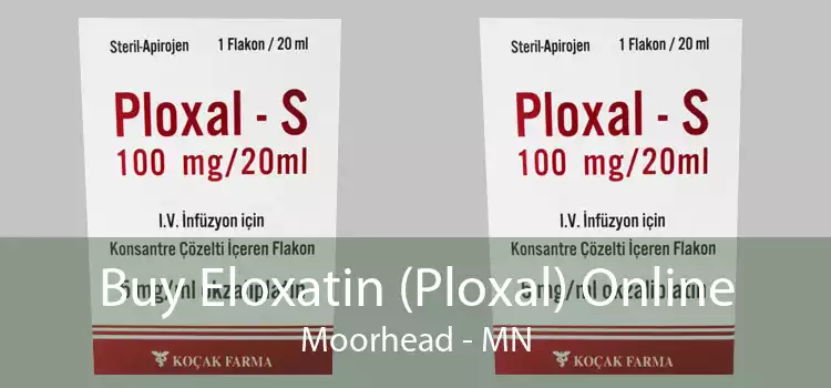 Buy Eloxatin (Ploxal) Online Moorhead - MN