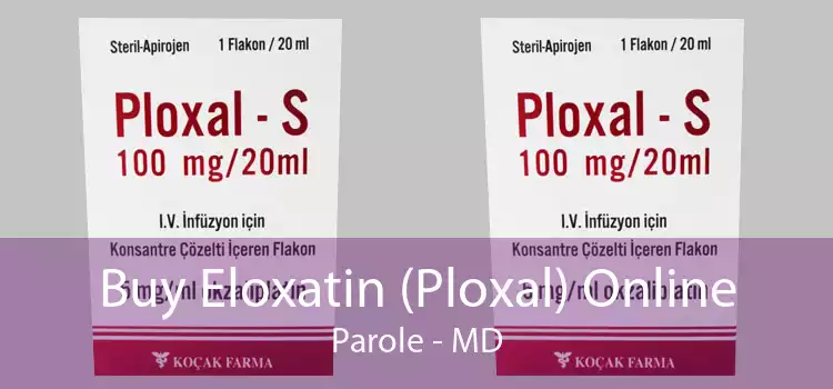Buy Eloxatin (Ploxal) Online Parole - MD