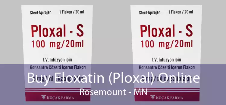 Buy Eloxatin (Ploxal) Online Rosemount - MN